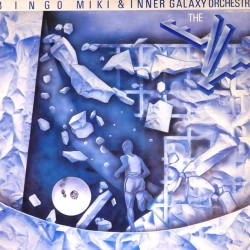 Пластинка Bingo Miki & Inner Galaxy Orchestra The Eve